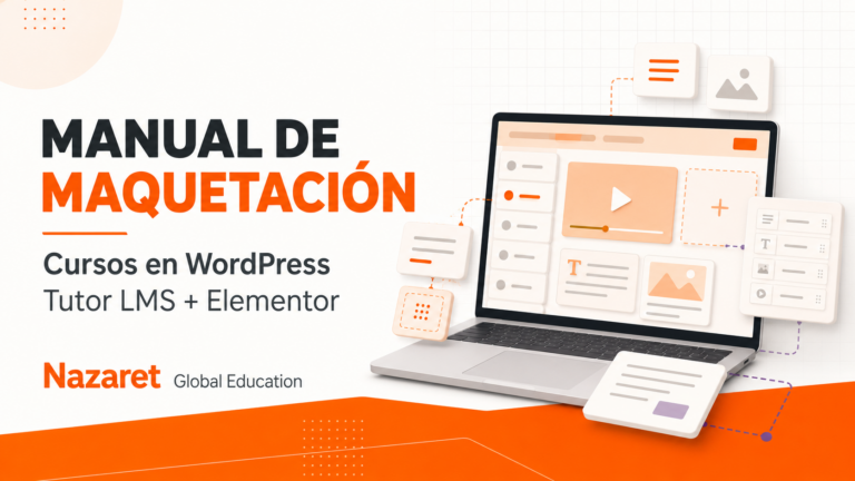 Tutoriales maquetación de cursos de Nazaret Global Education